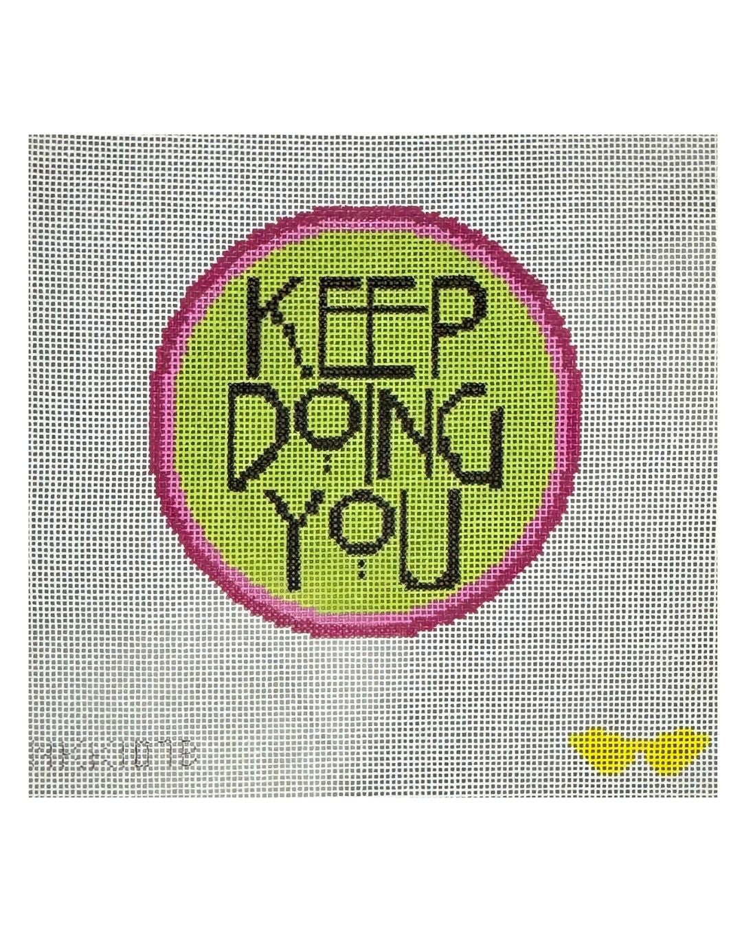 Keep Doing You